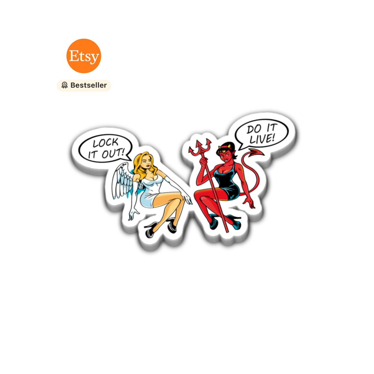 The Good and The Bad Angels Lock it or Do it Live Stickers