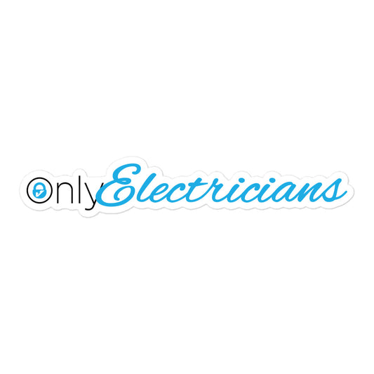 Only Electricians Stickers