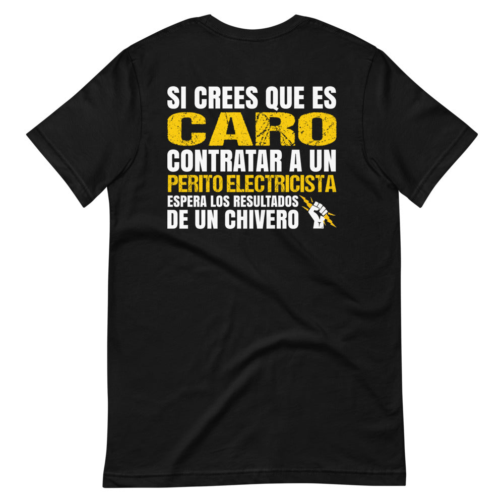 Camiseta unisex de manga corta Si crees que es Caro