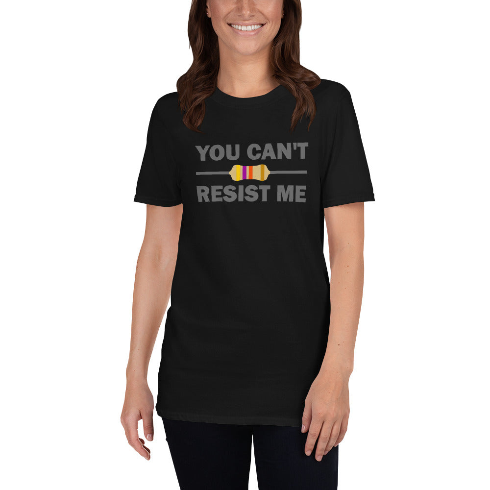 Camiseta unisex No puedes resistirme