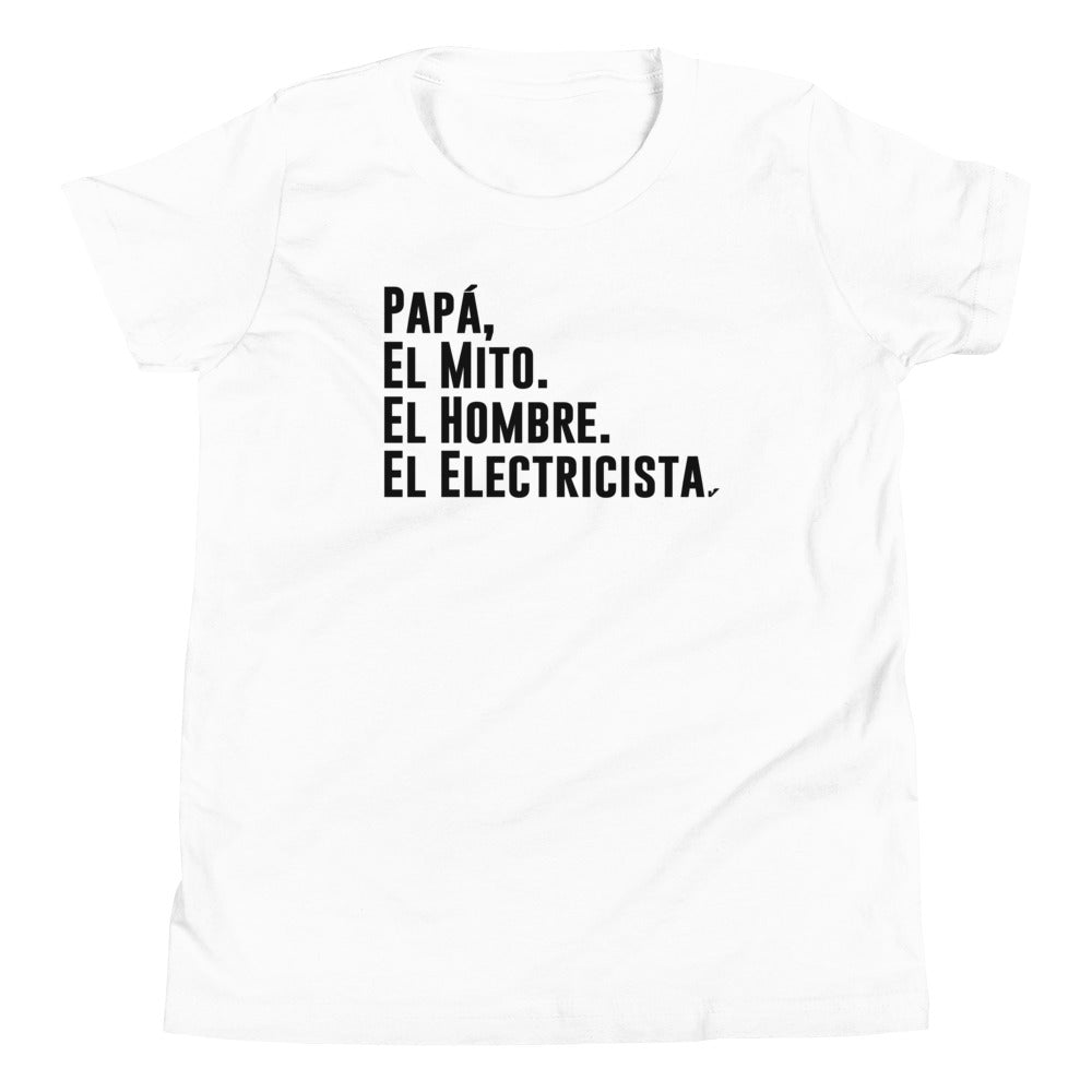 Papá, El Mito. El Hombre. El Electricista. Camiseta de manga corta para jóvenes
