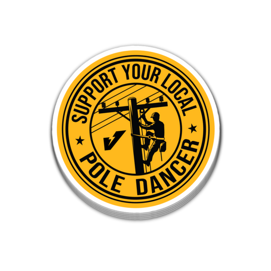 Support Your Local Pole Dancer Sticker 4 Inch Decal