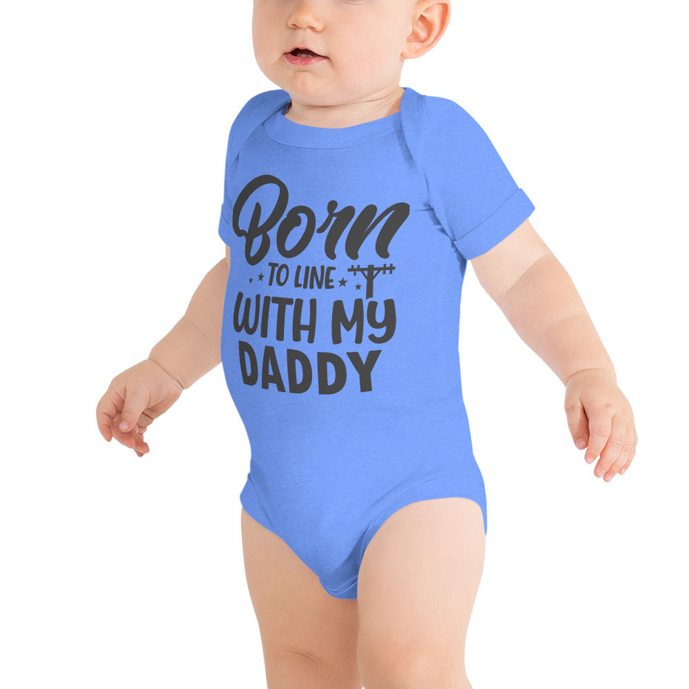 Born to Line with Daddy Baby short sleeve one piece