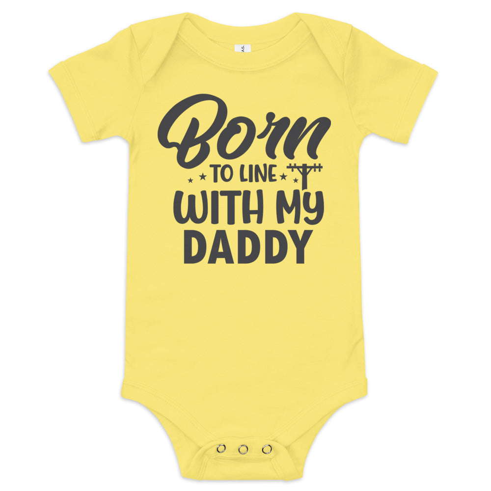 Born to Line with Daddy Baby short sleeve one piece