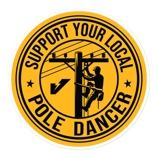 Support Your Local Pole Dancer Stickers