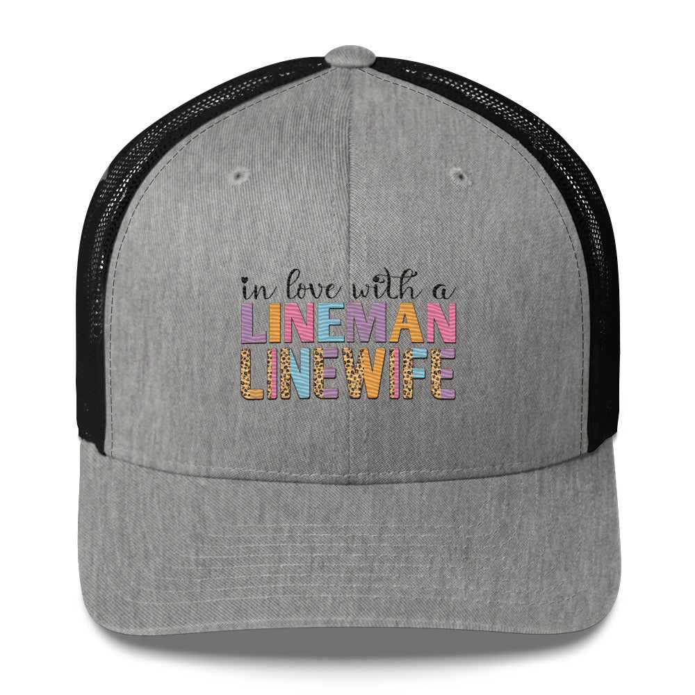 In Love with a Lineman Trucker Cap