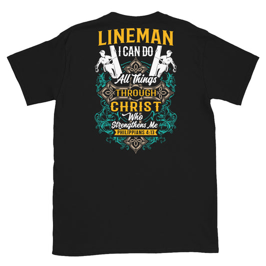 I Can Do All Things Lineman T-Shirt