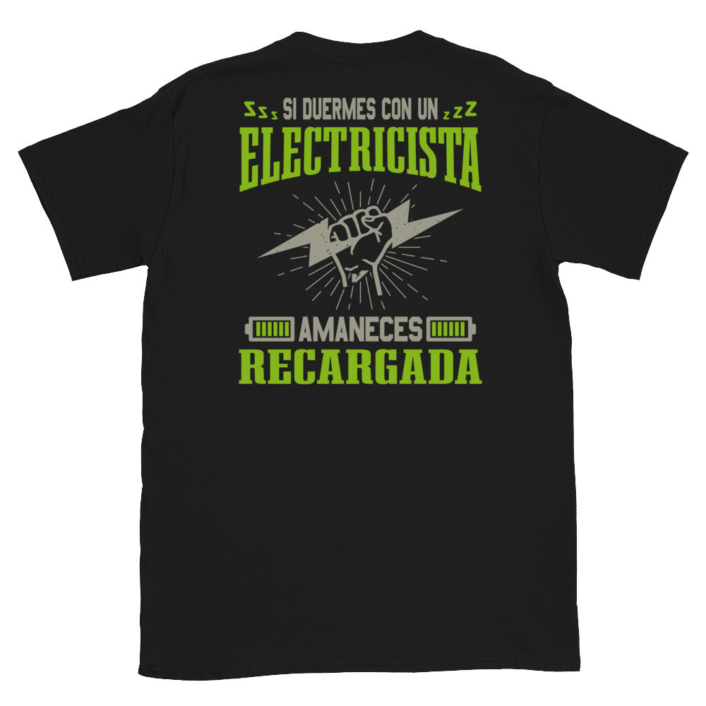 Sleep with an Electrician Wake up Fully Charged T-Shirt Spanish