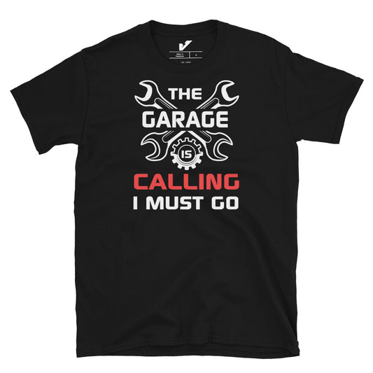 The Garage is Calling Mechanic T-shirt