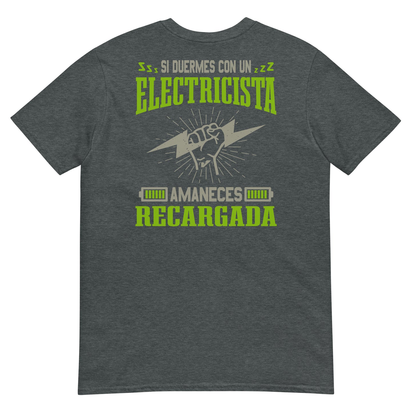 Sleep with an Electrician Wake up Fully Charged T-Shirt Spanish