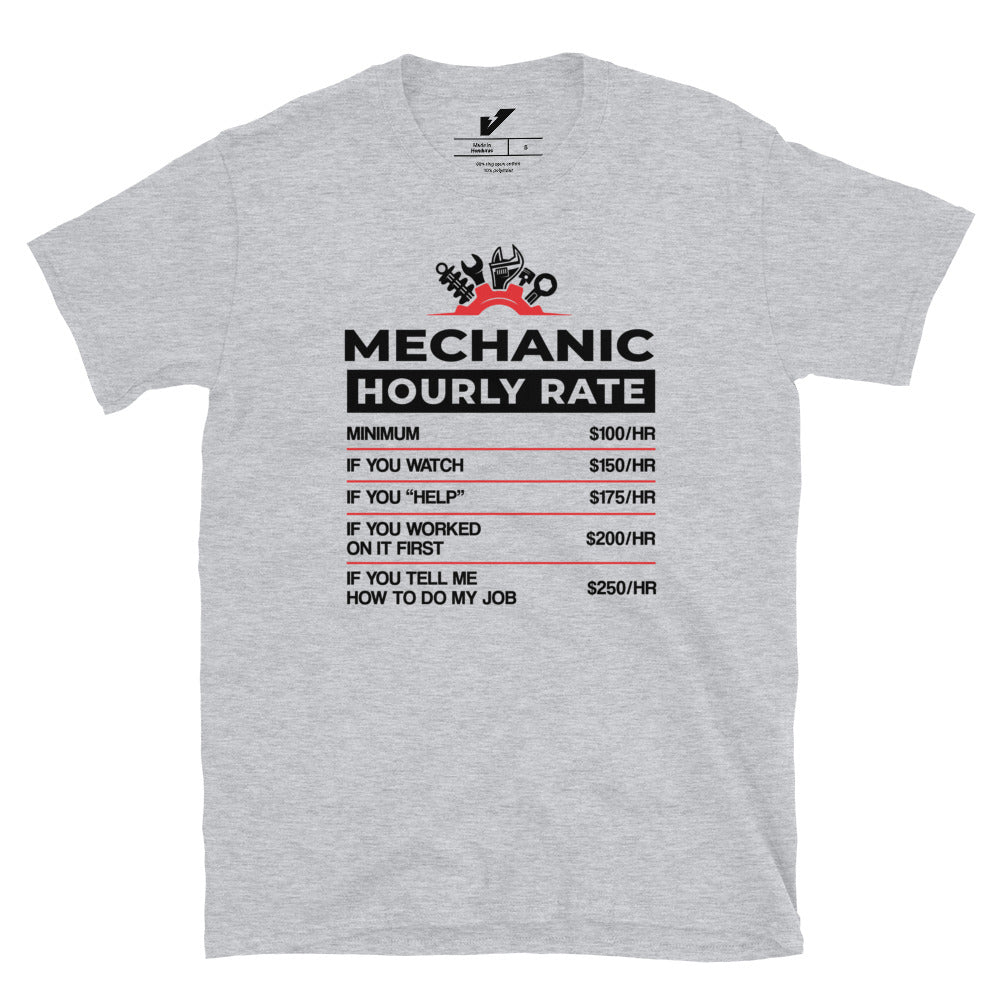 Mechanic Rate per Hour T-shirt