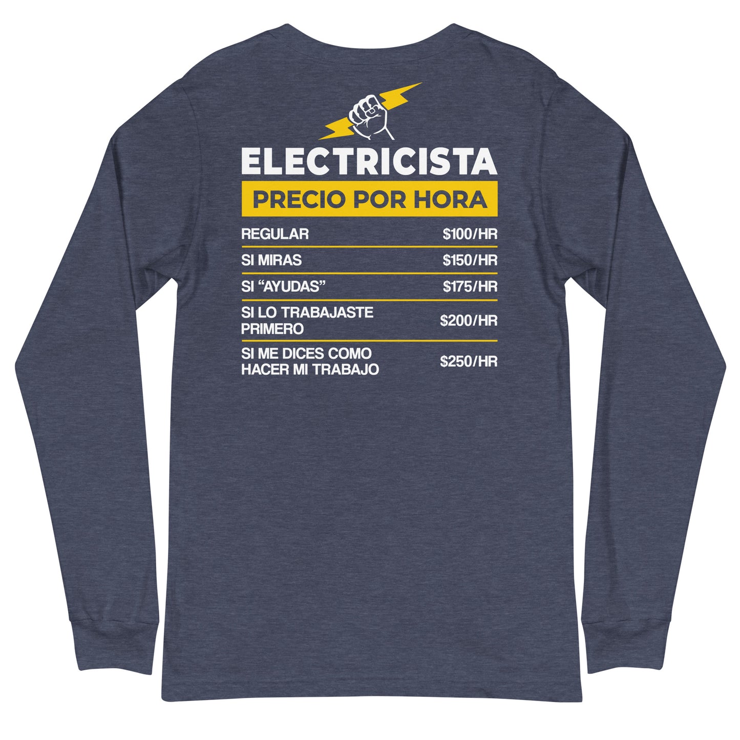 Electrician Hourly Rate Long Sleeve T-Shirt Spanish [BACK]