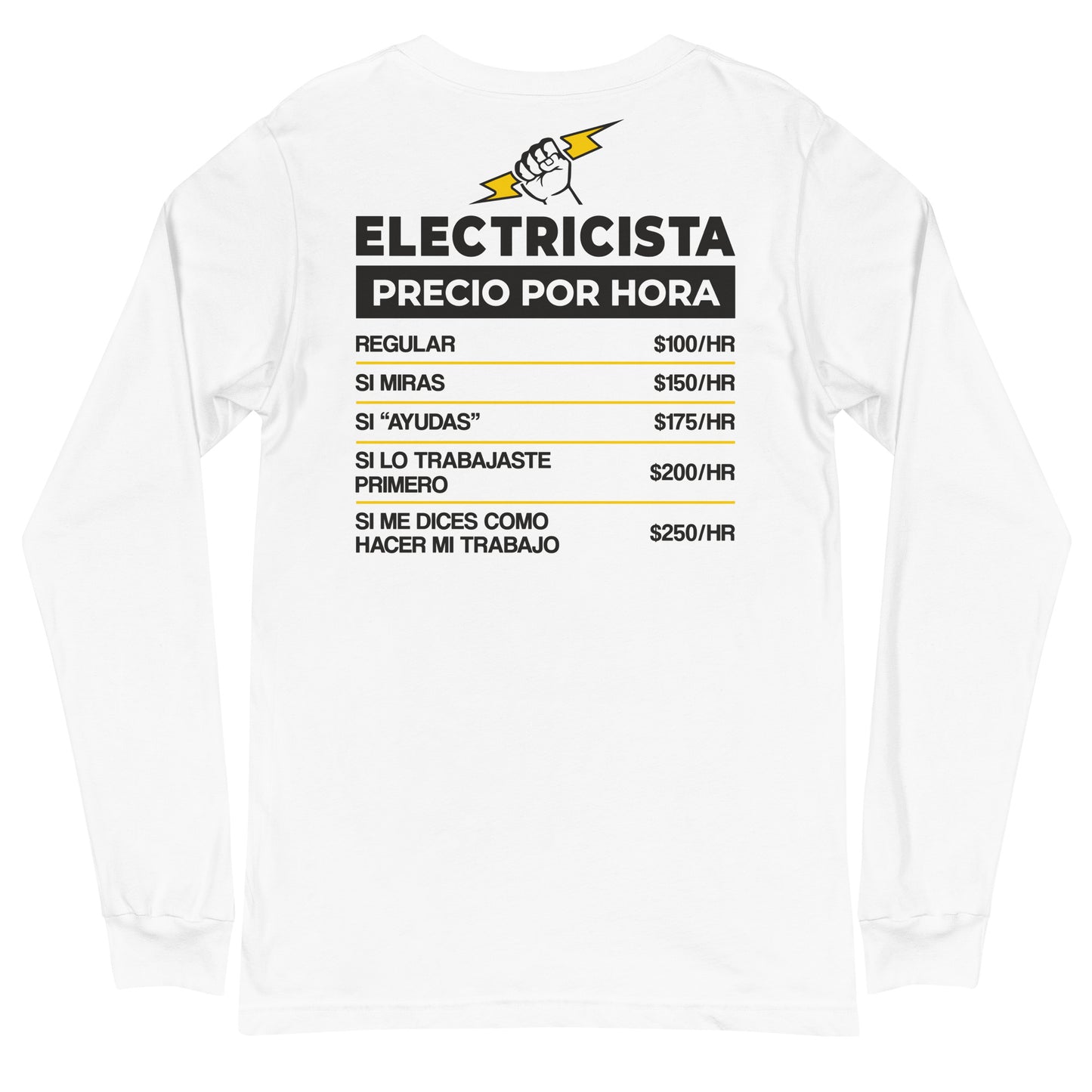 Electrician Hourly Rate Long Sleeve T-Shirt Spanish [BACK]