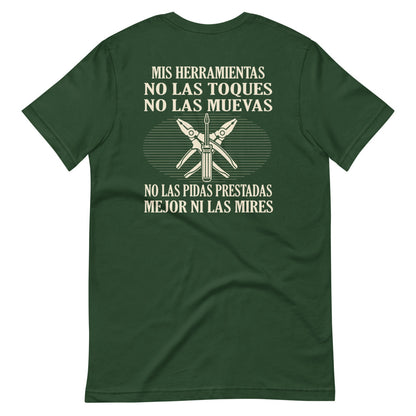 My Tools Don't Touch Them T-Shirt Spanish