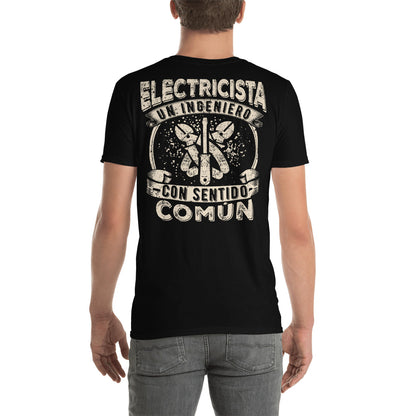 Electrician an Engineer with Common Sense T-Shirt Spanish