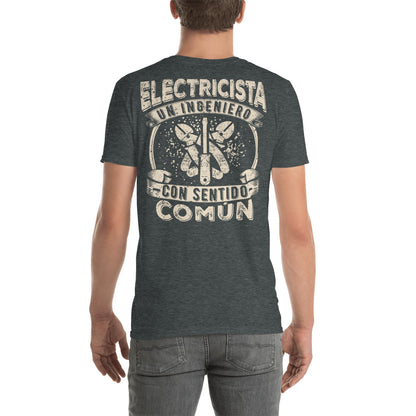 Electrician an Engineer with Common Sense T-Shirt Spanish